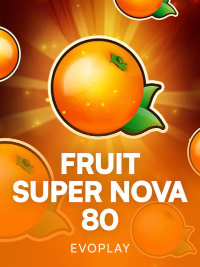 Game card image for Fruit Super Nova 80